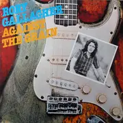 LP - Rory Gallagher - Against The Grain