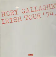 Rory Gallagher - Irish Tour '74