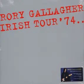 Rory Gallagher - Irish Tour '74..