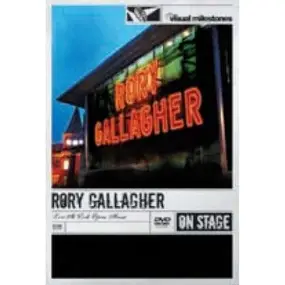 Rory Gallagher - Live At Cork Opera House