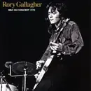 LP - Rory Gallagher - BBC In Concert 1972 - 180g,  Green vinyl, mono