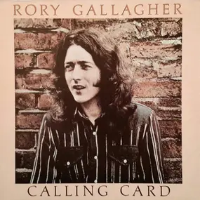 Rory Gallagher - Calling Card