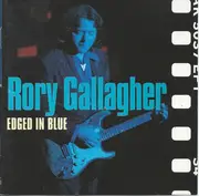 CD - Rory Gallagher - Edged In Blue