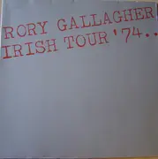 Double LP - Rory Gallagher - Irish Tour '74 - Gatefold