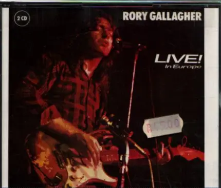 Rory Gallagher - Live! In Europe / Stage Struck