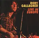 CD - Rory Gallagher - Live In Europe