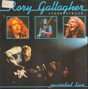 Rory Gallagher - Stage Struck