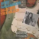 LP - Rory Gallagher - Against The Grain