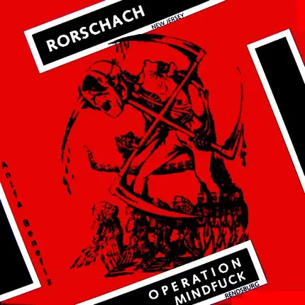 Rorschach / Operation Mindfuck - Rorschach / Operation Mindfuck