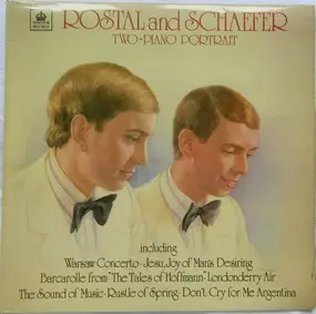 Rostal & Schaefer - Two-Piano Portrait