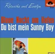 Roswitha Und Evelyn Van Ophuisen - Blaue Nacht Am Hafen