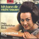 7inch Vinyl Single - Roswitha - Ich Kann Dir Nicht Trauen - Mono