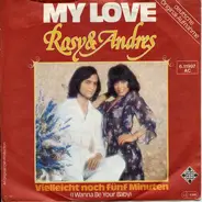 Rosy & Andres - My Love