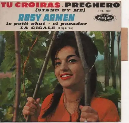 Rosy Armen - Tu Croiras - Preghero (Stand By Me)
