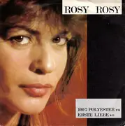 7inch Vinyl Single - Rosy Rosy - 100% Polyester / Erste Liebe