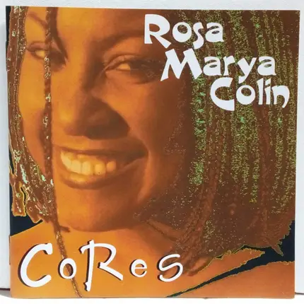 Rosa Marya Colin - Cores