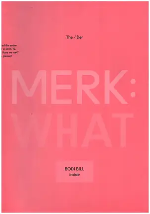 Rosa Merk - MERK:WHAT - Bodi Bill Inside The Photostory