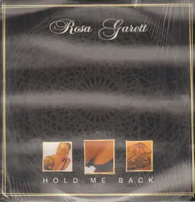 Rosa Garett - Hold Me Back