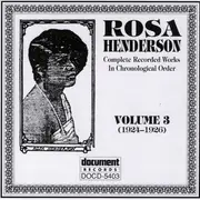 CD - Rosa Henderson - Complete Recorded Works In Chronological Order Volume 3 (1924-1926)