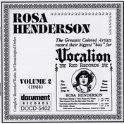 Rosa Henderson - Complete Recorded Works In Chronological Order Volume 2 (1924)