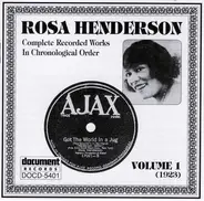 Rosa Henderson - Complete Recorded Works In Chronological Order Volume 1 (1923)