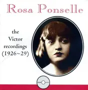 Double CD - Rosa Ponselle - The Victor Recordings (1926-29)