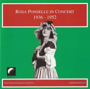 Rosa Ponselle - In Concert 1936-1952