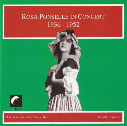 Rosa Ponselle - In Concert 1936-1952