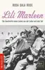 Paperback - Rosa Sala Rose - Lili Marleen: Die Geschichte eines Liedes von Liebe und Tod