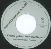 7inch Vinyl Single - Rosachrom - Dann Gehen Wir Ins Bett