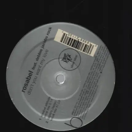 Rosabel Feat. Debbie Jacobs - Don't You Want My Love