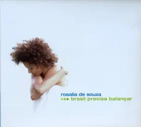 Rosalia de Souza - Brasil Precisa Balancar