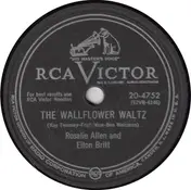 Rosalie Allen - The Wallflower Waltz / The Fiddlin' Fool