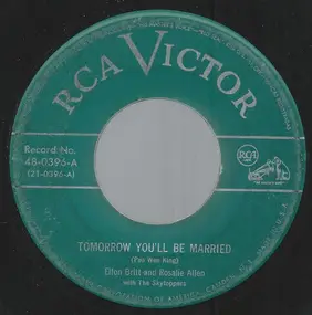 Rosalie Allen - Tomorrow You'll Be Married / Mockin' Bird Hill