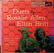 7inch Vinyl Single - Rosalie Allen and Elton Britt - Duets By Rosalie Allen And Elton Britt - EP