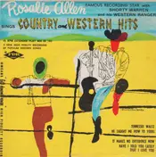 Rosalie Allen - Rosalie Allen Sings Country And Western Hits