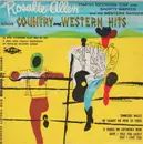 7inch Vinyl Single - Rosalie Allen - Rosalie Allen Sings Country And Western Hits - Original US EP / Picture Sleeve