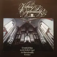 Rosalinde Haas - Virtuose Orgelromantik