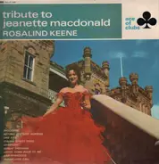 Rosalind Keene - Tribute To Jeanette MacDonald