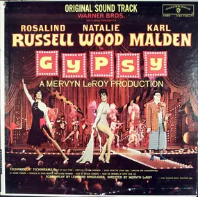 Rosalind Russell , Natalie Wood , Karl Malden - Gypsy (Original Sound Track)