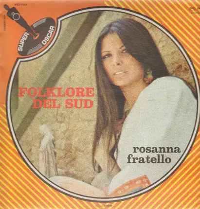 Rosanna Fratello - Folklore Del Sud