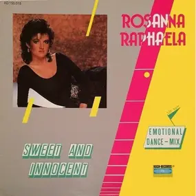 Rosanna Raphaela - Sweet And Innocent (Emotional Dance-Mix)