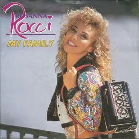 Rosanna Rocci - My Family