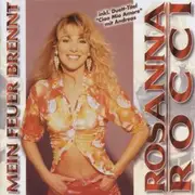 CD - Rosanna Rocci - Mein Feuer Brennt