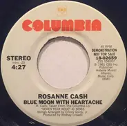 Rosanne Cash - Blue Moon With Heartache