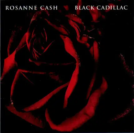 Rosanne Cash - Black Cadillac