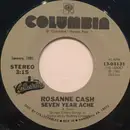 7inch Vinyl Single - Rosanne Cash - Seven Year Ache / My Baby Thinks He's A Train