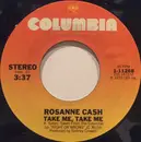 7inch Vinyl Single - Rosanne Cash - Take Me, Take Me /  Right Or Wrong