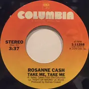 7inch Vinyl Single - Rosanne Cash - Take Me, Take Me /  Right Or Wrong