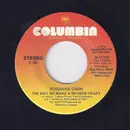 7inch Vinyl Single - Rosanne Cash - The Way We Make A Broken Heart